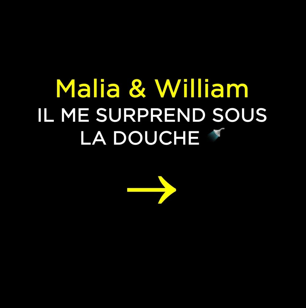 #14 Malia Lenoir - William me surprend sous la douche0.jpg