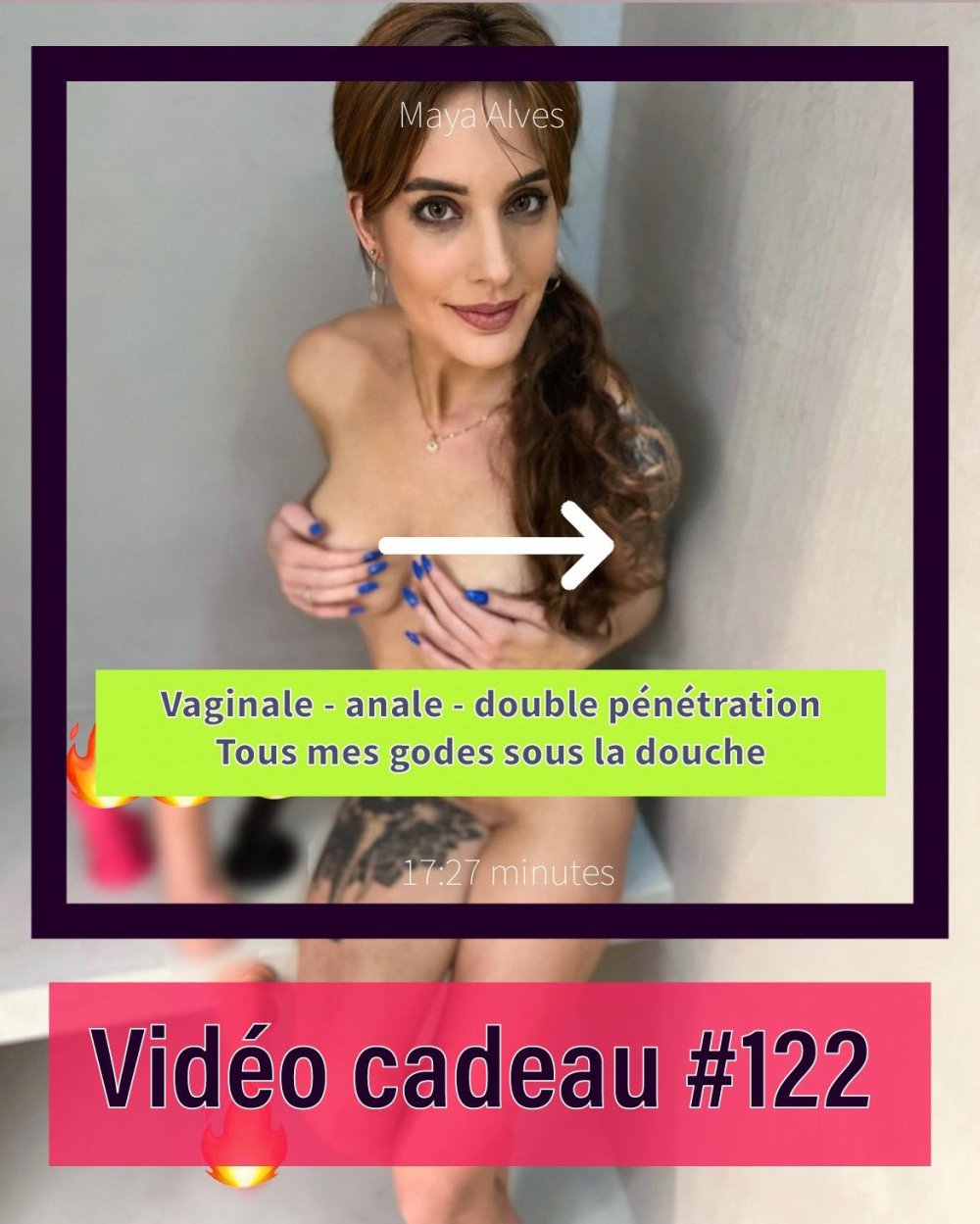 Maya_Alves_ Vaginale Anal Double Pénétration - Tous mes godes sous la douches_2023 03 22.jpg