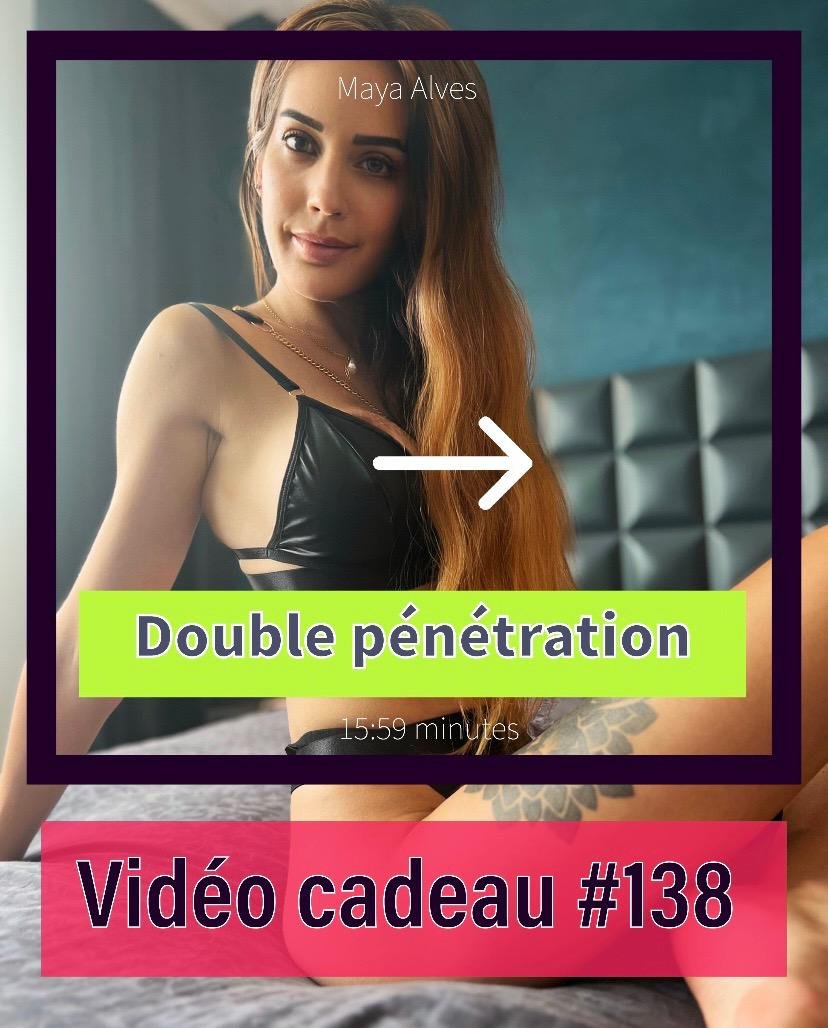 Maya_alves _ DOUBLE PENETRATION je me fait bien élargir comme il faut_2023 07 17.jpg