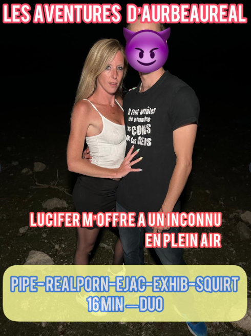 Aurbeaureal _ REALPORN _ Baisé par un inconnu offert par LUCIFER en extérieur .png