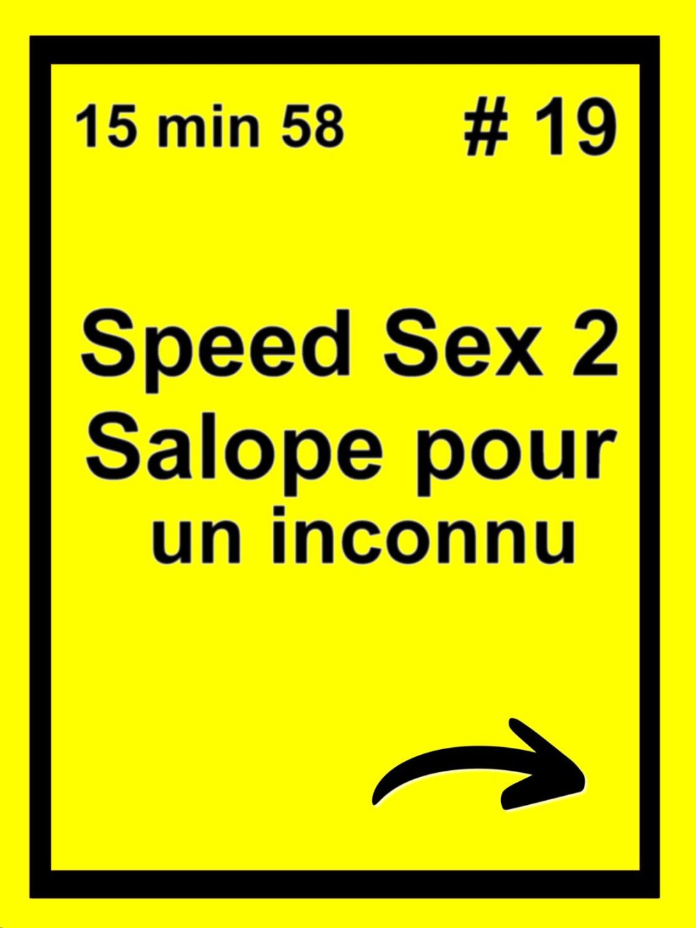 Louiselittlefrench _ Speed sex 2 _ Salope pour un inconnu.jpg