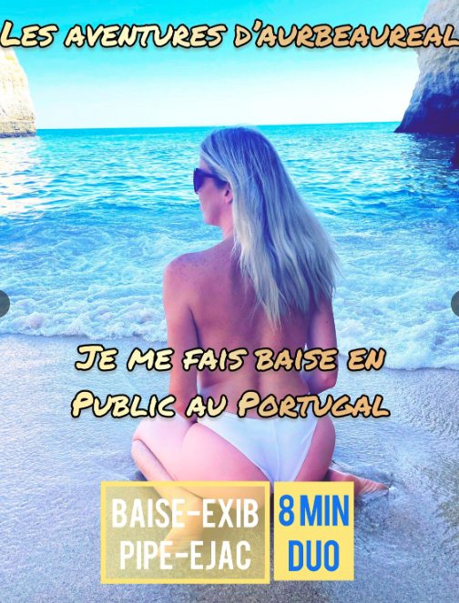 Aurbeaureal _ Je me fais baisé en public au PORTUGAL.png