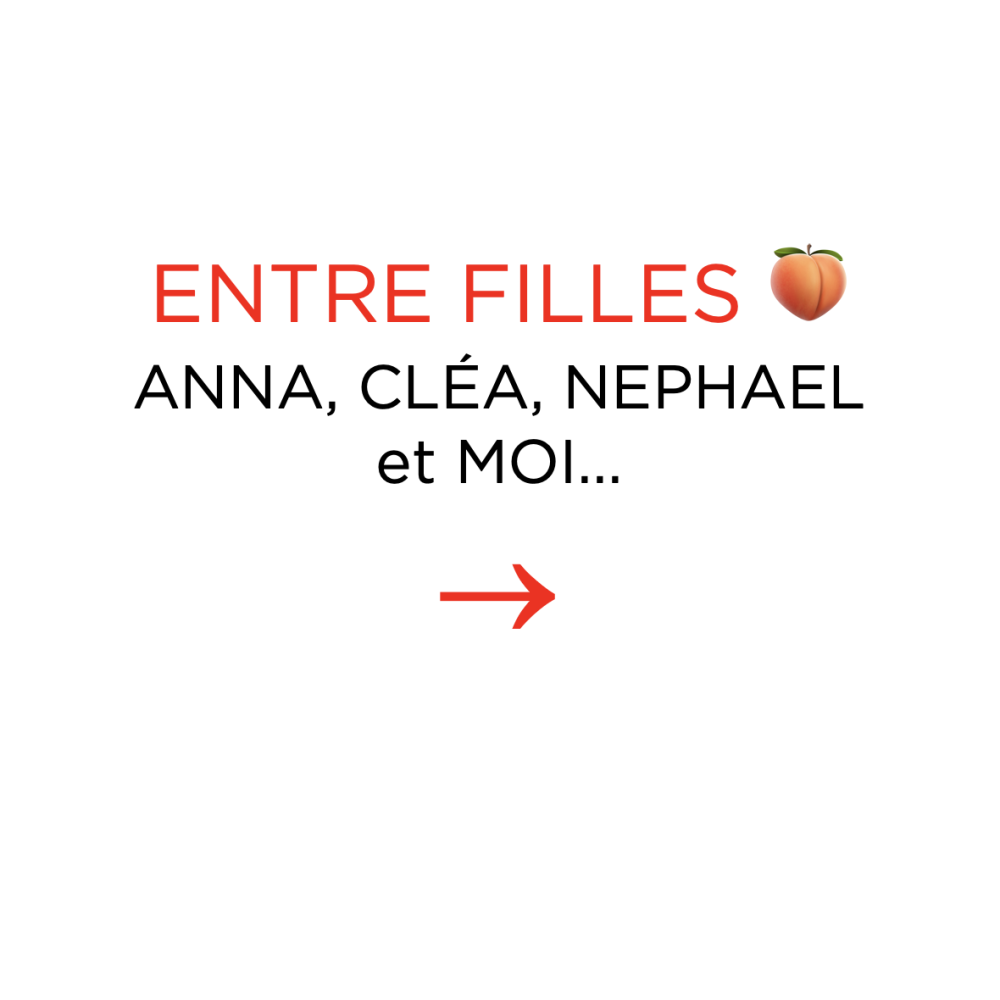 Tiffany Leiddi _ ENTRE FILLES _ ANNA, CLEA, NEPHAEL et MOI.png